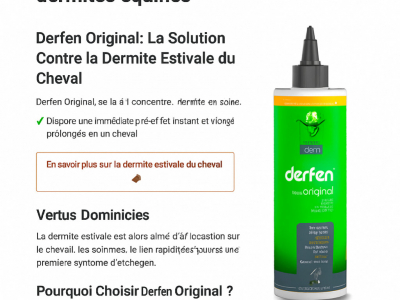 Dermite estivale chez le cheval : pourquoi Derfen Original reste une référence?