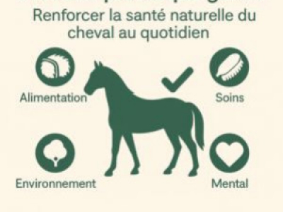 Prévenir plutôt que guérir - Renforcer la santé du cheval au quotidien